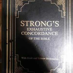 Strong's Exhaustive Concordance of the Bible